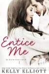 Book cover for Entice Me