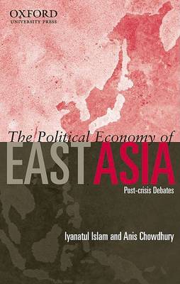 Book cover for The Political Economy of East Asia