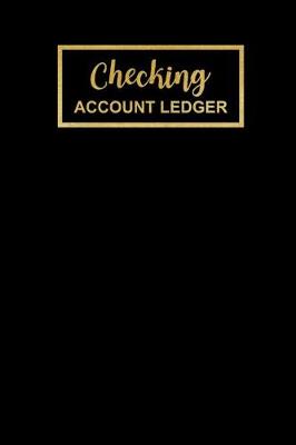 Book cover for Checking Account Ledger