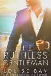 Book cover for The Ruthless Gentleman