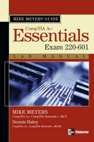 Cover of Mike Meyers' A+ Guide: Essentials Lab Manual (Exam 220-601)