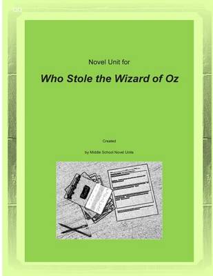 Book cover for Novel Unit for Who Stole the Wizard of Oz