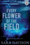 Book cover for Every Flower of the Field