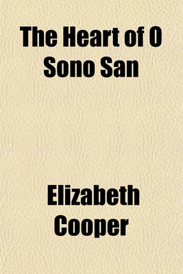 Book cover for The Heart of O Sono San