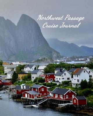 Book cover for Northwest Passage Cruise Journal