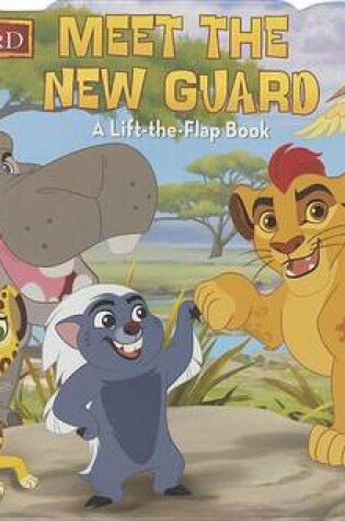 Cover of Lion Guard, the Meet the New Guard