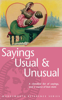 Cover of Usual and Unusual Sayings