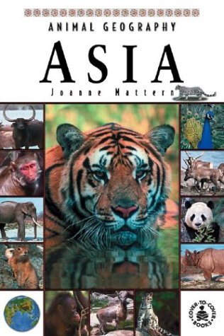 Book cover for Animal Geography: Asia