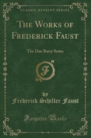 Cover of The Works of Frederick Faust