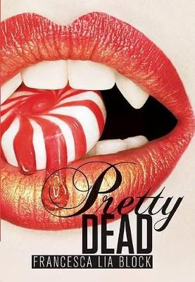 Book cover for Pretty Dead