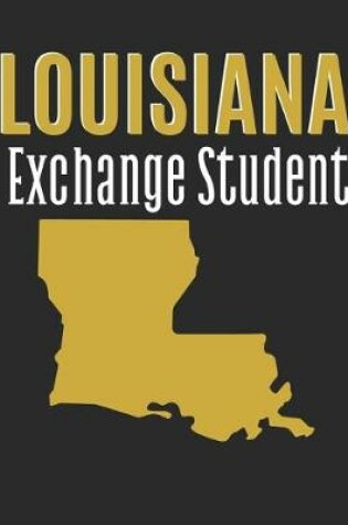 Cover of Louisiana Exchange Student