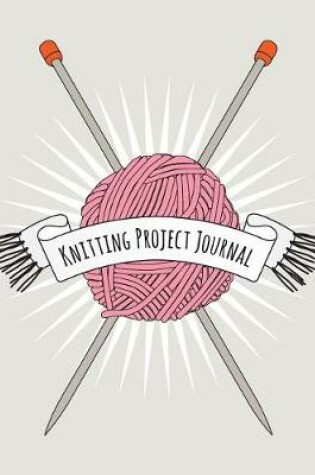 Cover of Knitting Project Journal