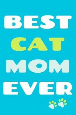 Cover of Best Cat Mom Ever