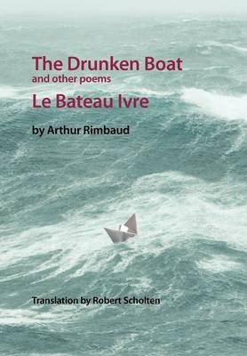 Book cover for The Drunken Boat: And Other Poems