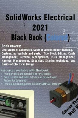 Cover of SolidWorks Electrical 2021 Black Book (Colored)
