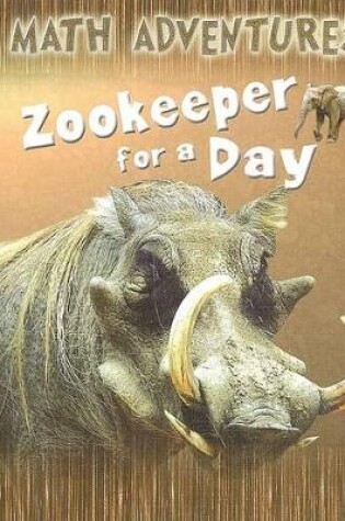 Cover of Zookeeper for a Day