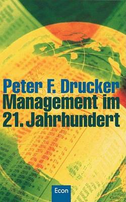 Book cover for Management Im 21. Jahrhundert