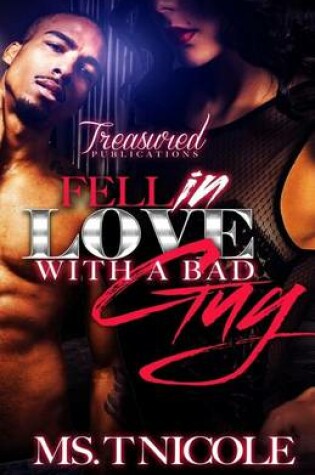 Cover of Fell in Love with a Bad Guy