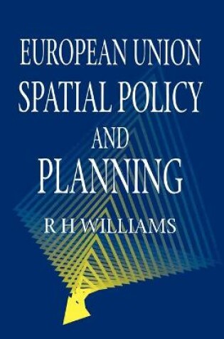 Cover of European Union Spatial Policy and Planning