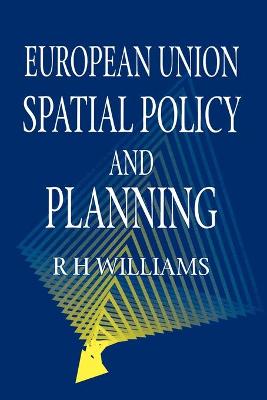 Book cover for European Union Spatial Policy and Planning