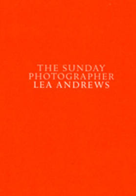 Book cover for The Sunday Photographer