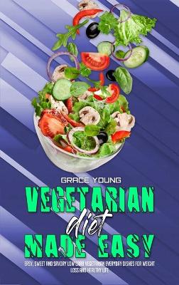 Book cover for Vegetarian Diet Made Easy