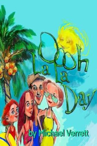 Cover of Oooh La La Day