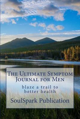 Book cover for The Ultimate Symptom Journal for Men