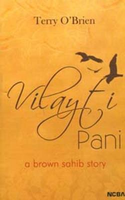 Book cover for Vilayti Pani - A Brown Sahib Story