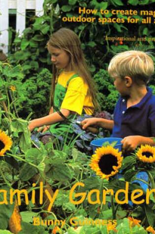 Cover of Family Gardens