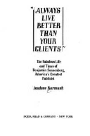 Cover of Always Live Better Than Your Clients