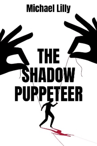 Cover of The Shadow Puppeteer