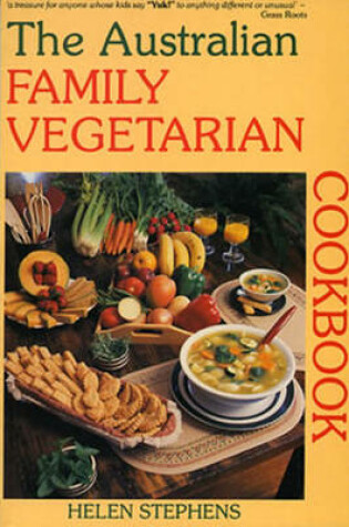 Cover of Australian Family Vegetarian Cookbook