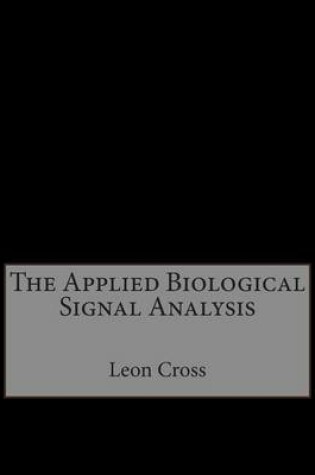 Cover of The Applied Biological Signal Analysis