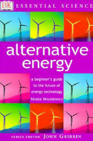 Cover of Essential Science:  Alternative Energy