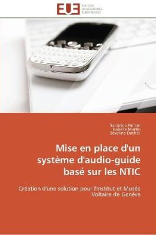 Cover of Mise en place d'un systeme d'audio-guide base sur les ntic