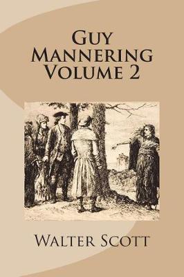 Book cover for Guy Mannering Volume 2