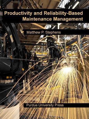 Book cover for Productivity and Reliability-Based Maintenance Management