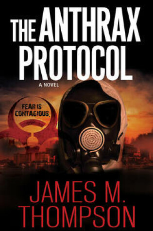 Cover of The Anthrax Protocol