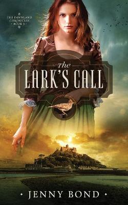 Book cover for The Lark's Call