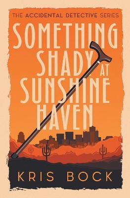 Book cover for Something Shady at Sunshine Haven