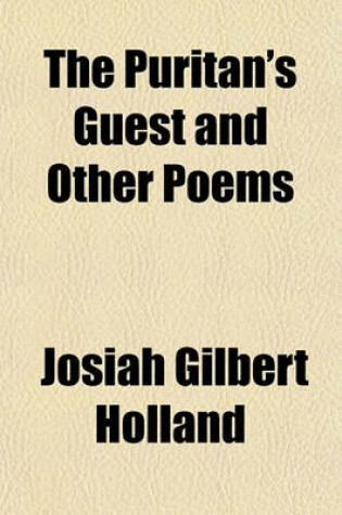 Cover of The Puritan's Guest and Other Poems