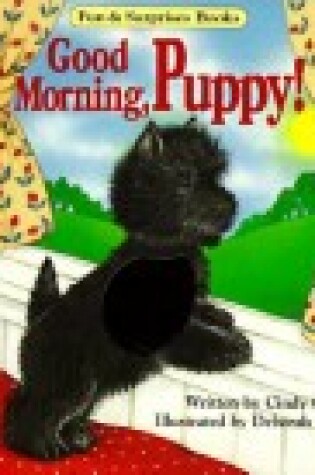 Cover of Good Morning, Puppy!