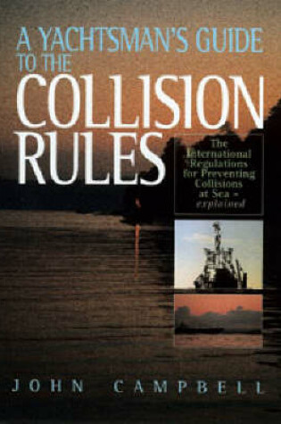 Cover of A Yachtsman's Guide to Collision Rules