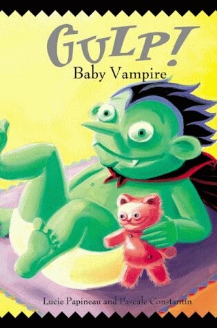 Cover of Baby Vampire, Gulp!