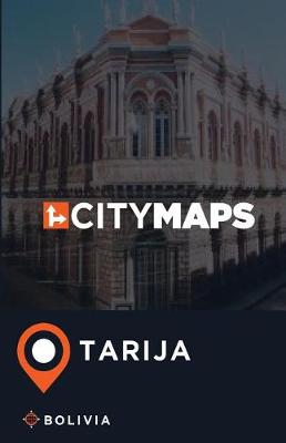 Book cover for City Maps Tarija Bolivia