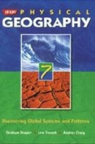 Cover of Gage Physical Geography 7: Discovering Global Systems and Patterns