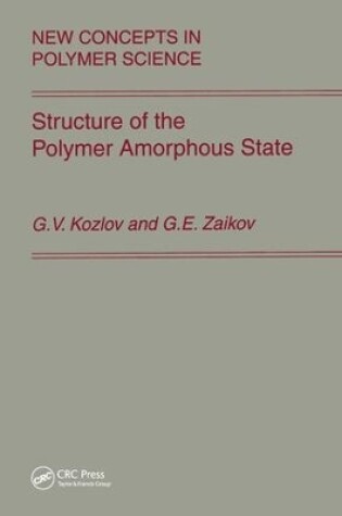 Cover of Structure of the Polymer Amorphous State