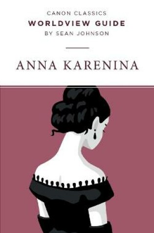 Cover of Worldview Guide for Anna Karenina