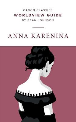 Book cover for Worldview Guide for Anna Karenina